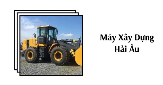 Tìm hiểu thương hiệu máy xây dựng hải âu