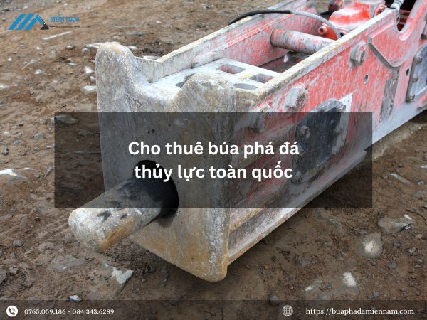 Dịch Vụ Cho Thuê Búa Phá Đá Thủy Lực Toàn Quốc 2 cho thue bua pha da toan quoc